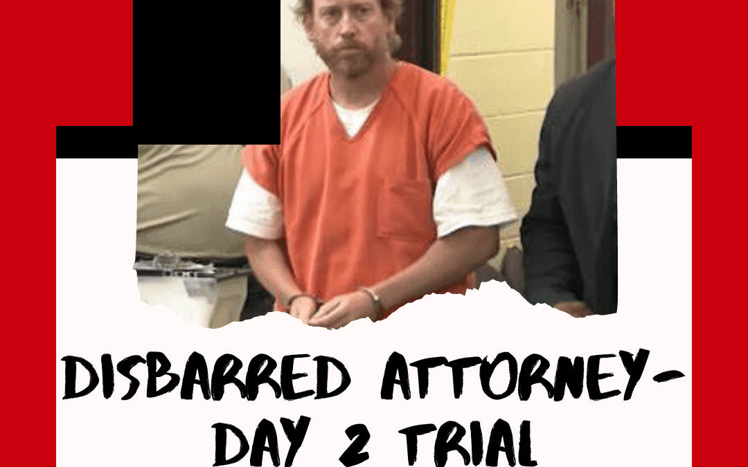 Disgraced Attorney, Mom Murder – Richard Merritt – Day 2