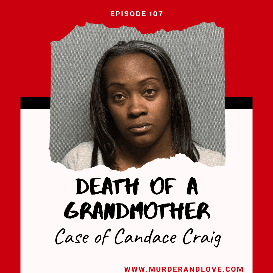 a grandmother goes missing and her daughter knows the answer. The case of candace craig