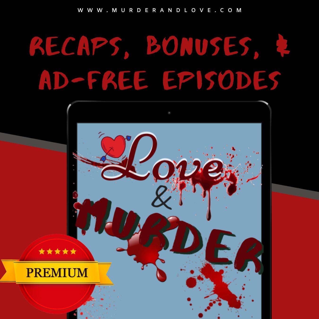 Join us on Patreon love and murder Get love and murder's premium feed on Patreon and get bonus episodes