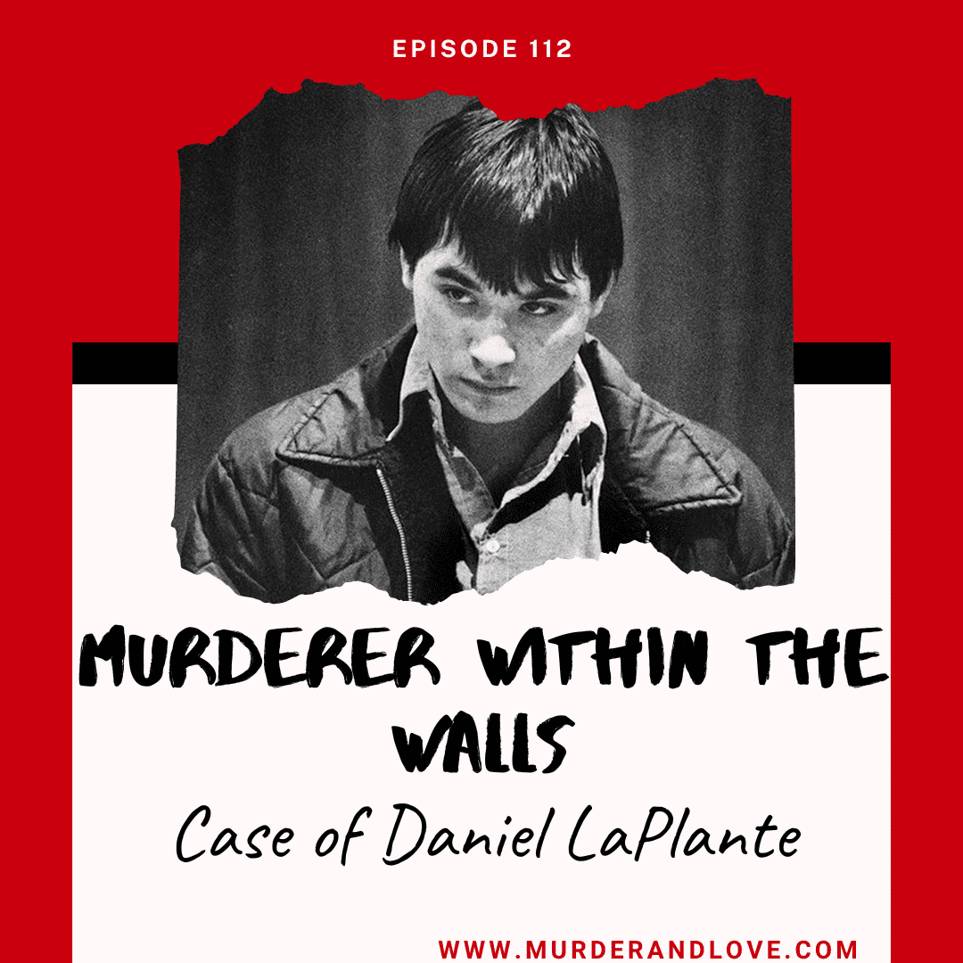 Murderer in the walls the case of daniel laplante