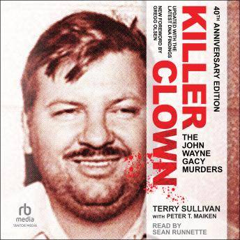 Killer Clown: The John Wayne Gacy Murders - Love and Murder with Audiobooks.com