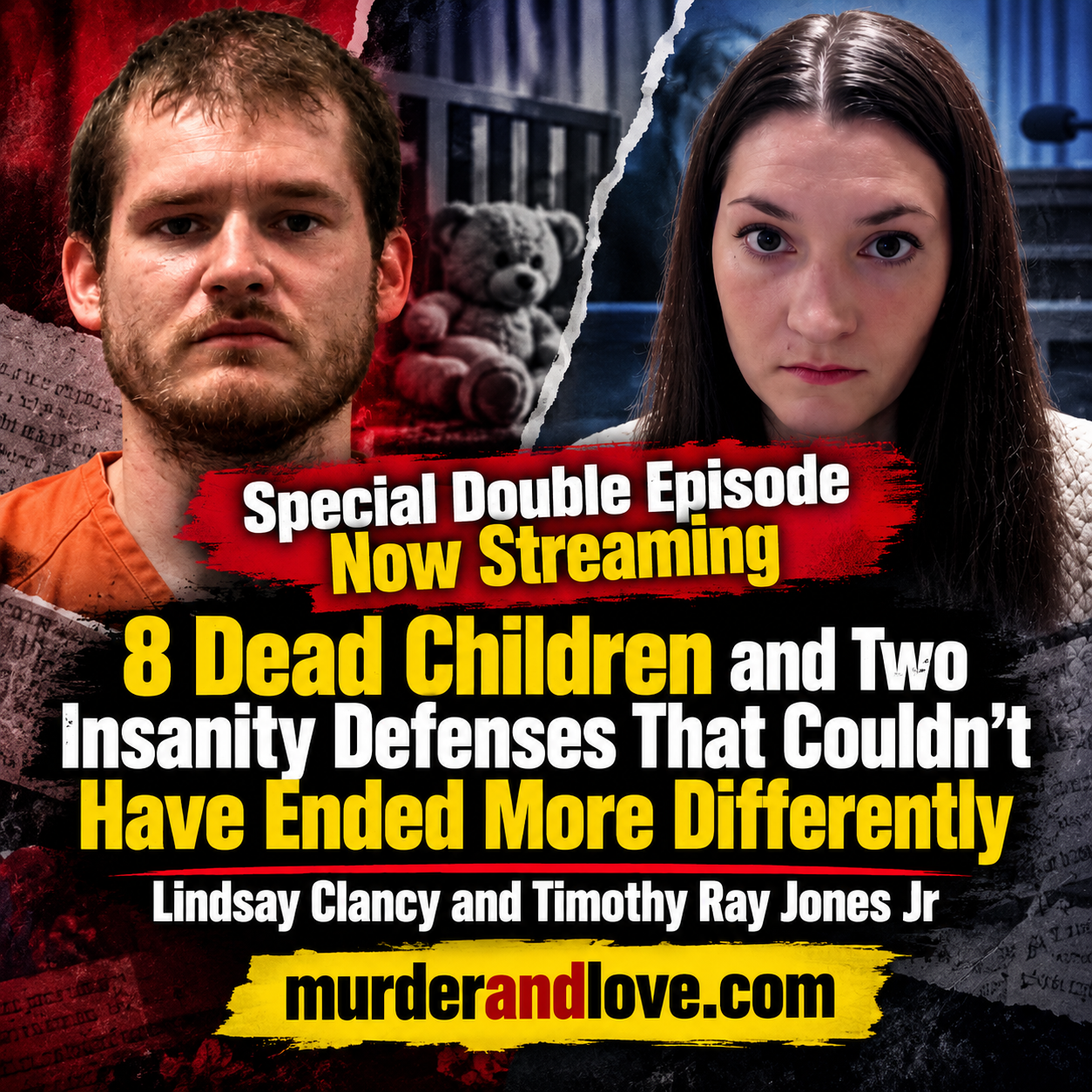 Lindsay Clancy vs. Timothy Jones Jr.: 8 Dead Children and Two Insanity Defenses That Couldn’t Have Ended More Differently